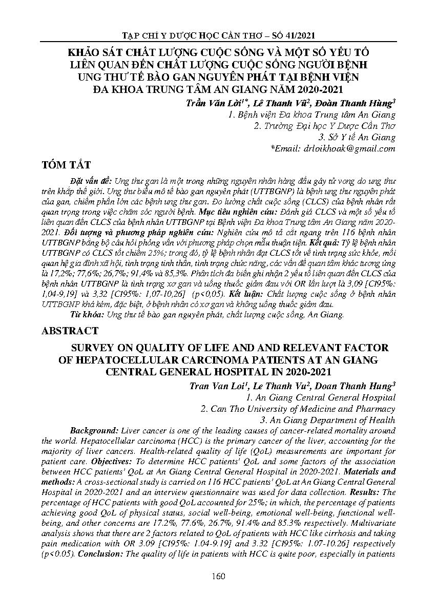 Khảo sát chất lượng cuộc sống và một số yếu tố liên quan đến chất lượng cuộc sống người bệnh ung thư tế bào gan nguyên phát tại bệnh viện đa khoa trung tâm An Giang năm 2020-2021 = SURVEY ON QUALITY OF LIFE AND AND RELEVANT FACTOR OF HEPATOCELLULAR CARCINOMA PATIENTS AT AN GIANG CENTRAL GENERAL HOSPITAL IN 2020-2021