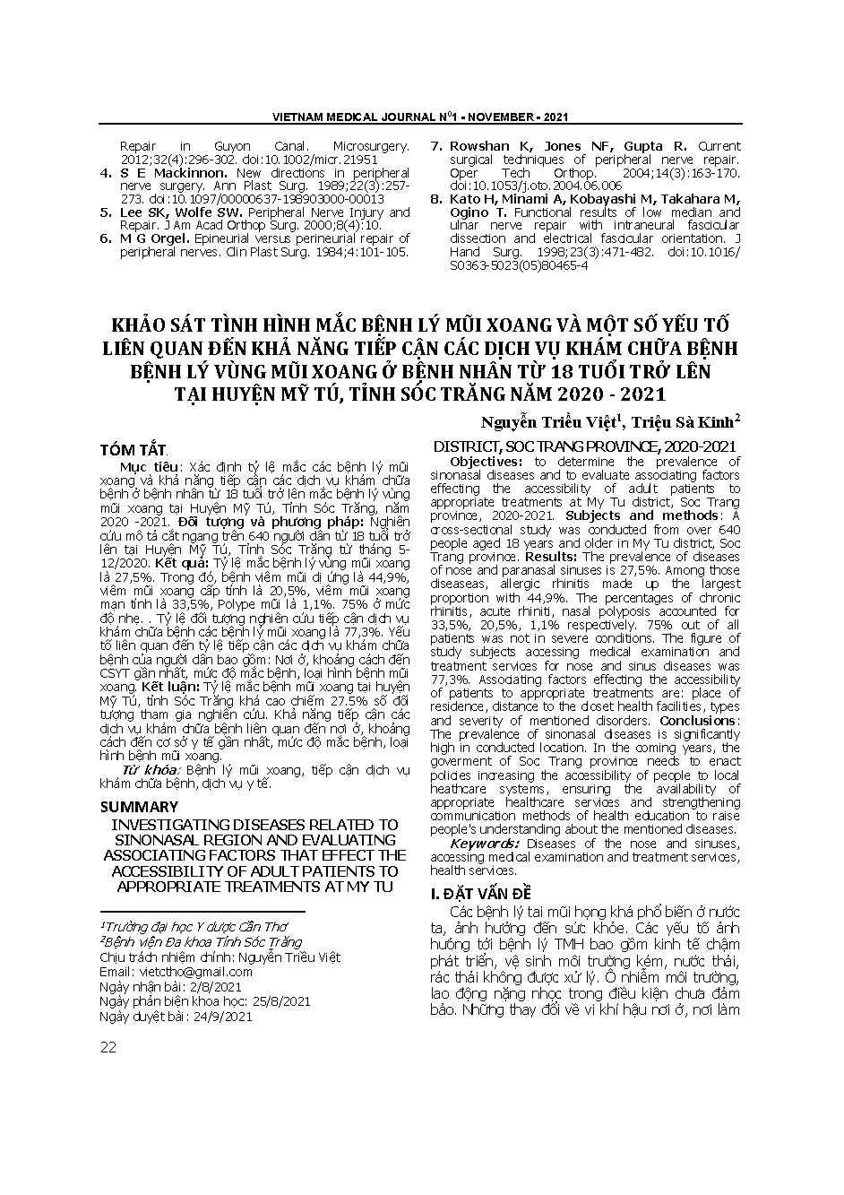 Khảo sát tình hình mắc bệnh lý mũi xoang và một số yếu tố liên quan đến khả năng tiếp cận các dịch vụ khám chữa bệnh bệnh lý vùng mũi xoang ở bệnh nhân từ 18 tuổi trở lên tại huyện Mỹ Tú, tỉnh Sóc Trăng năm 2020 - 2021 = Investigating diseases related to sinonasal region and evaluating associating factors that affect the accessibility of adult patients to appropriate treatments at My Tu district, Soc Trang province, 2020-2021