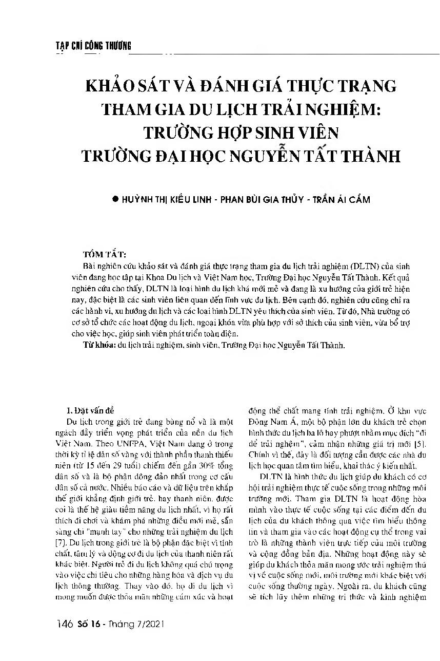 Khảo sát và đánh giá thực trạng tham gia du lịch trải nghiệm: Trường hợp sinh viên Trường Đại học Nguyễn Tất Thành = Surveying and evaluating the participation into experiential tourism of students at the Faculty of Tourism and Vietnam Studies, Nguyen Tat Thanh University