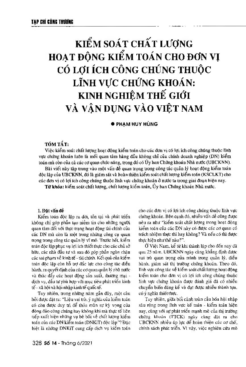 Kiểm soát chất lượng hoạt động kiểm toán cho đơn vị có lợi ích công chúng thuộc lĩnh vực chứng khoán: Kinh nghiệm thế giới và vận dụng vào Việt Nam = Controlling audit quality of public interest entities in the securities sector: International experience and lessons for Vietnam