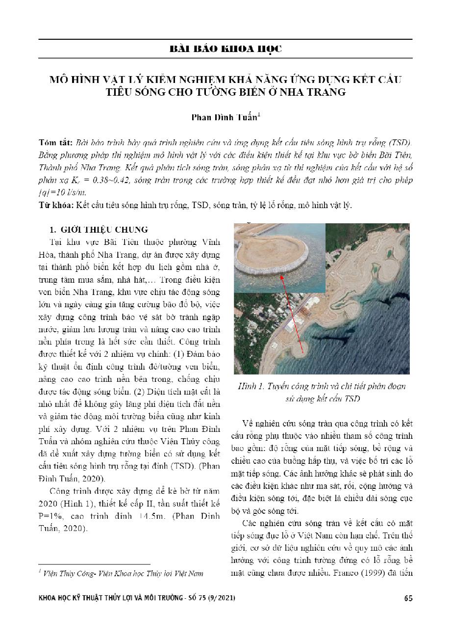 Mô hình vật lý kiểm nghiệm khả năng ứng dụng kết cấu tiêu sóng cho tường biển ở Nha Trang = Physical model tests the application of hollow cylinder wave dissipation structure for sea wall in Nha Trang