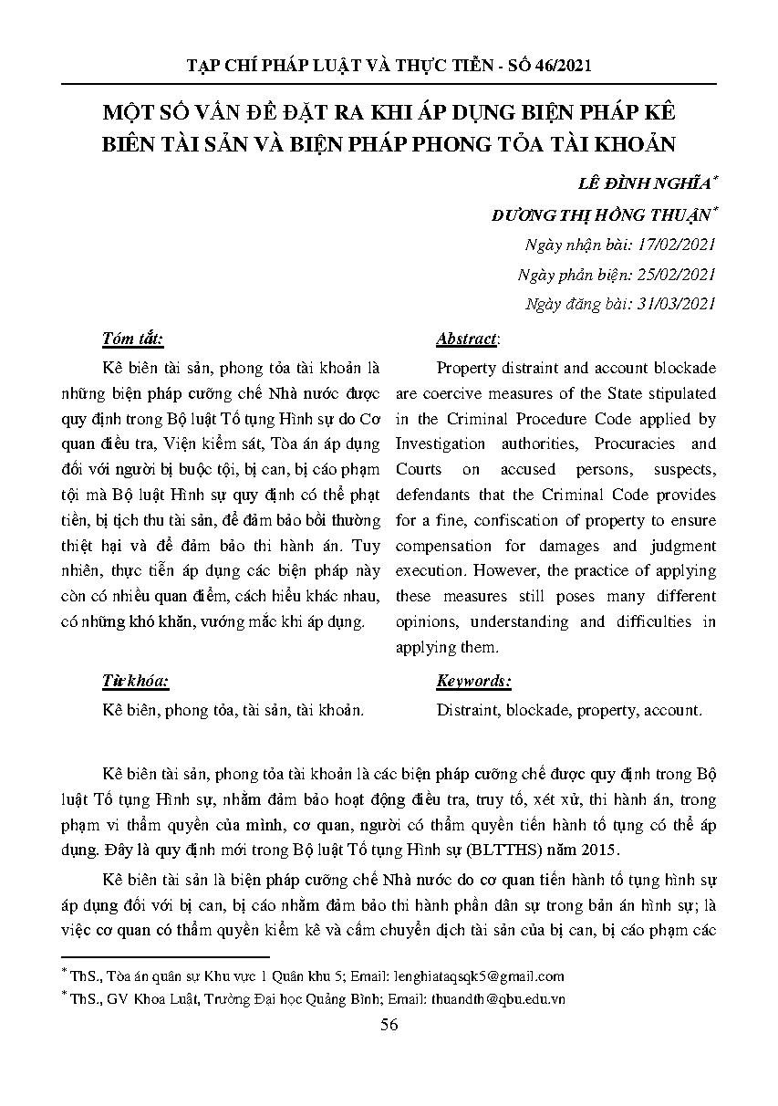 Một số vấn đề đặt ra khi áp dụng biện pháp kê biên tài sản và biện pháp phong tỏa tài khoản = Some problems when applying asset distraint and account blockade measures