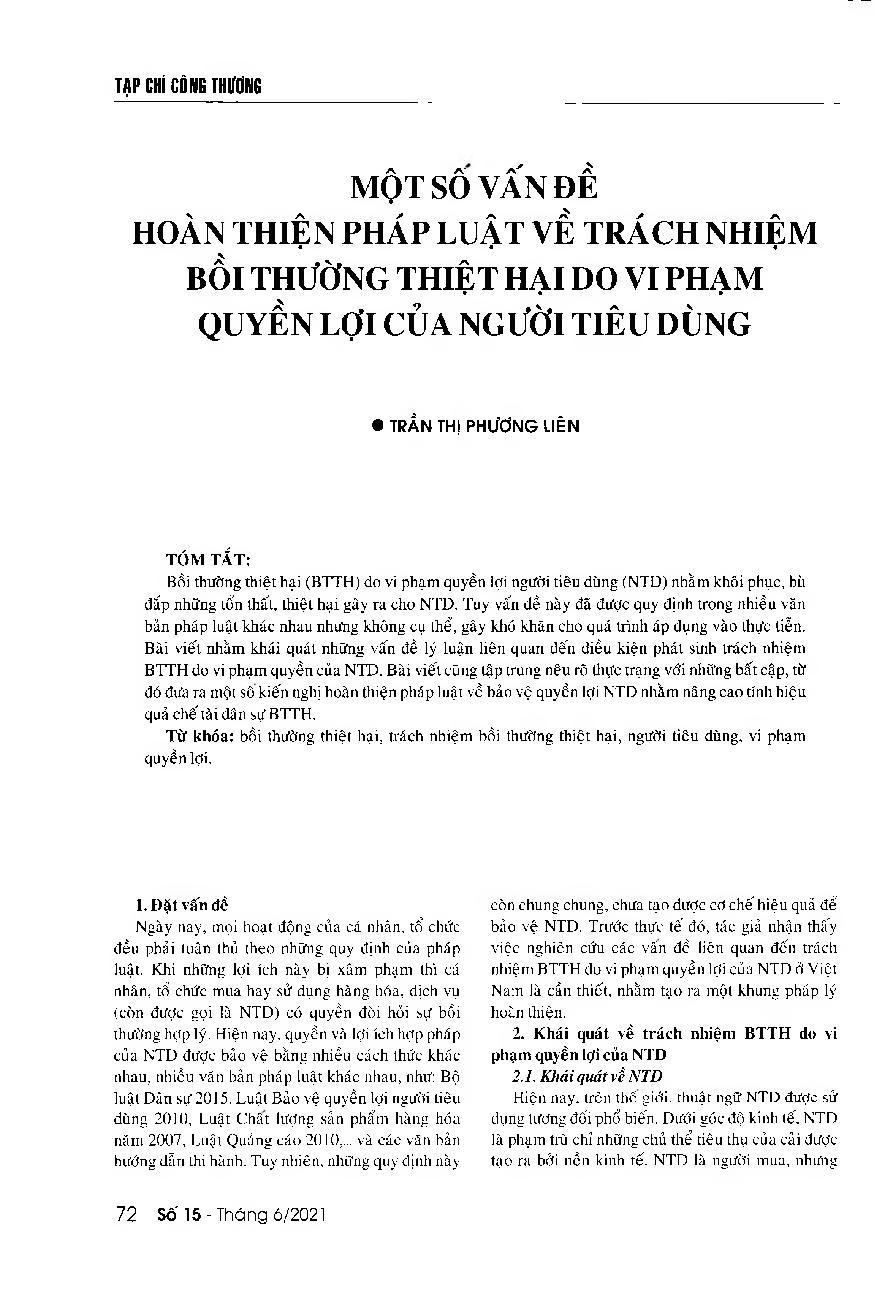 Một số vấn đề hoàn thiện pháp luật về trách nhiệm bồi thường thiệt hại do vi phạm quyền lợi của người tiêu dùng = Some recommendations to improve the effectiveness of regulations on compensation liabilities due to violations of consumer rights