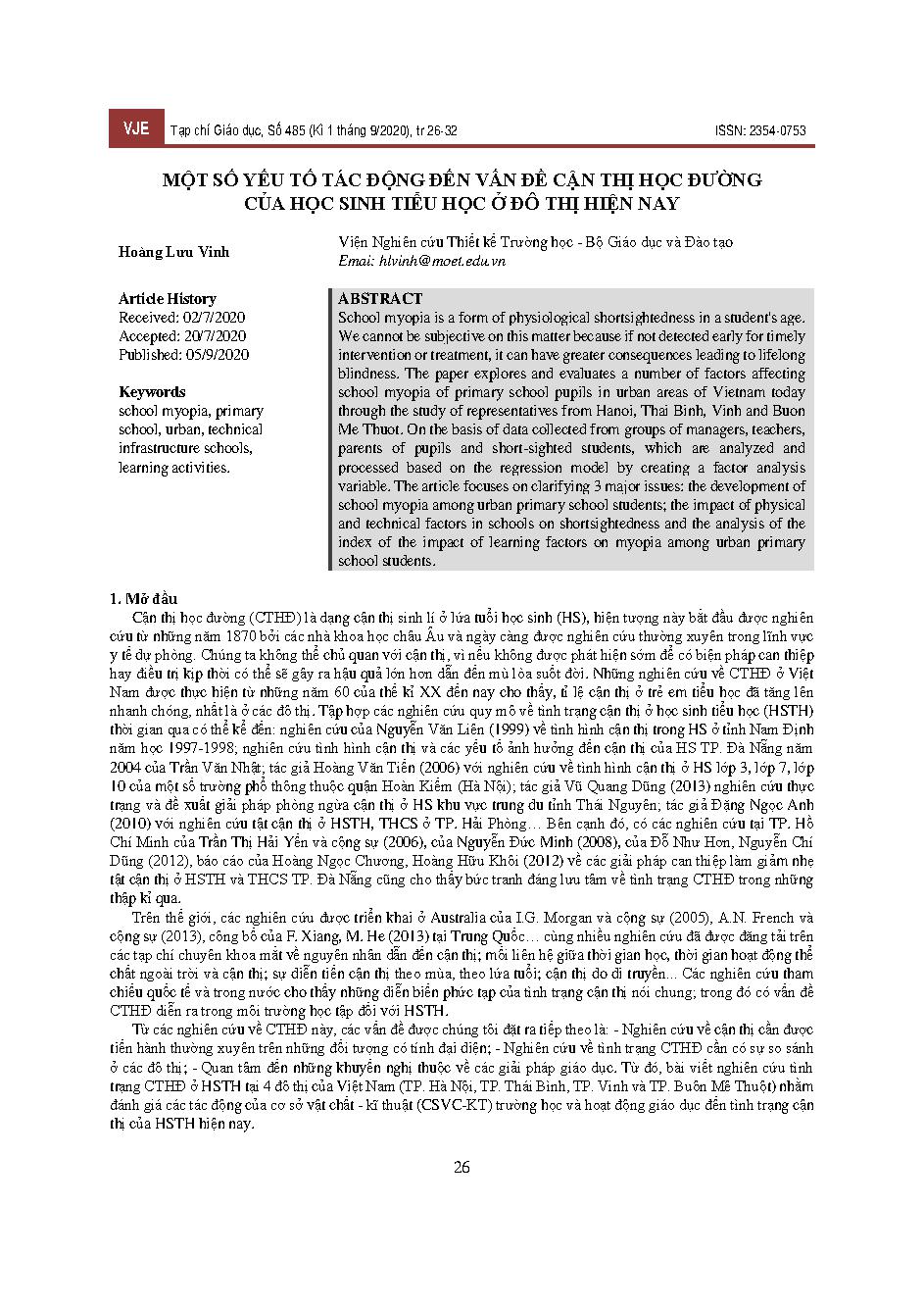 Một số yếu tố tác động đến vấn đề cận thị học đường của học sinh tiểu học ở đô thị hiện nay = Several factors affect the current urban school myopia problem
