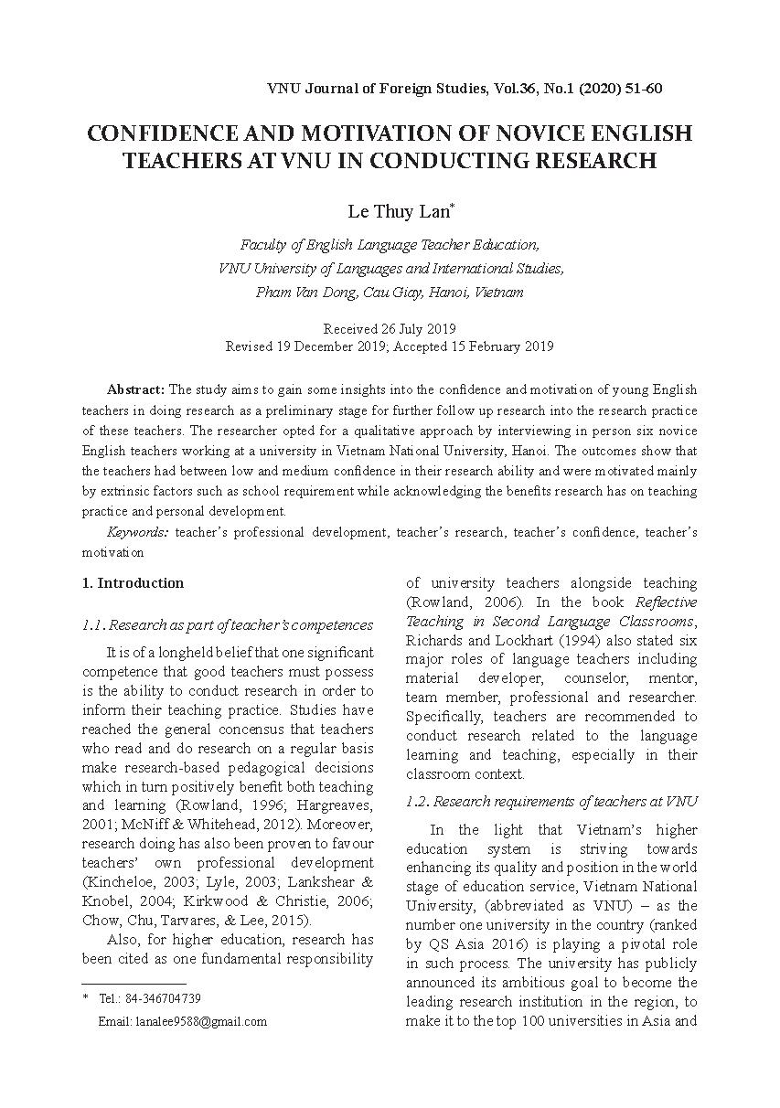 MỨC ĐỘ TỰ TIN VÀ ĐỘNG LỰC NGHIÊN CỨU KHOA HỌC CỦA GIÁO VIÊN TRẺ DẠY TIẾNG ANH TẠI ĐHQG HÀ NỘI = CONFIDENCE AND MOTIVATION OF NOVICE ENGLISH TEACHERS AT VNU IN CONDUCTING RESEARCH