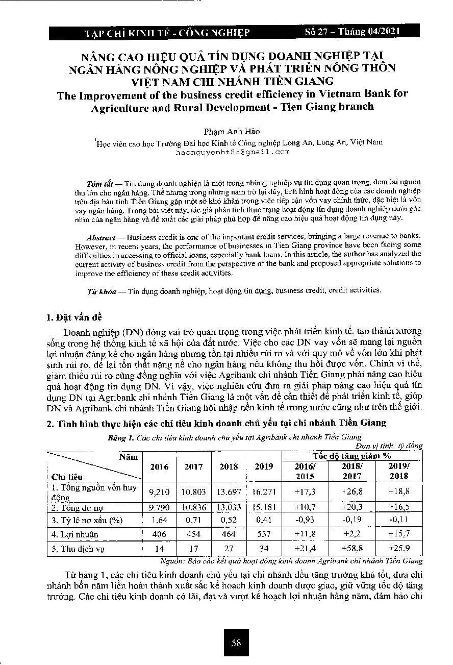 Nâng cao hiệu quả tín dụng doanh nghiệp tại Ngân hàng Nông nghiệp và Phát triển Nông thôn Việt Nam chi nhánh Tiền Giang = The Improvement of the business credit efficiency in Vietnam Bank for Agriculture and Rural Development - Tien Giang branch