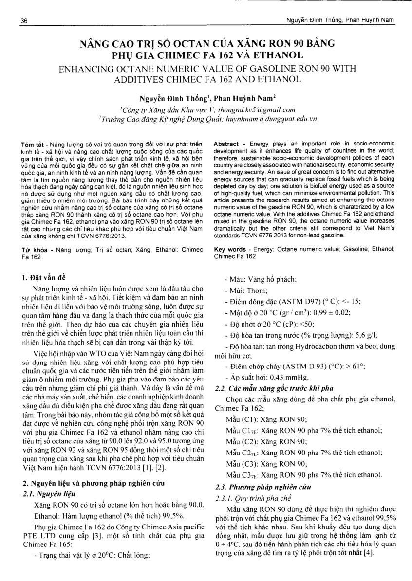 Nâng cao trị số octan của xăng ron 90 bằng phụ gia Chimec Fa 162 và ethanol = Enhancing octane numeric value of gasoline ron 90 with additives chimec fa 162 and ethanol