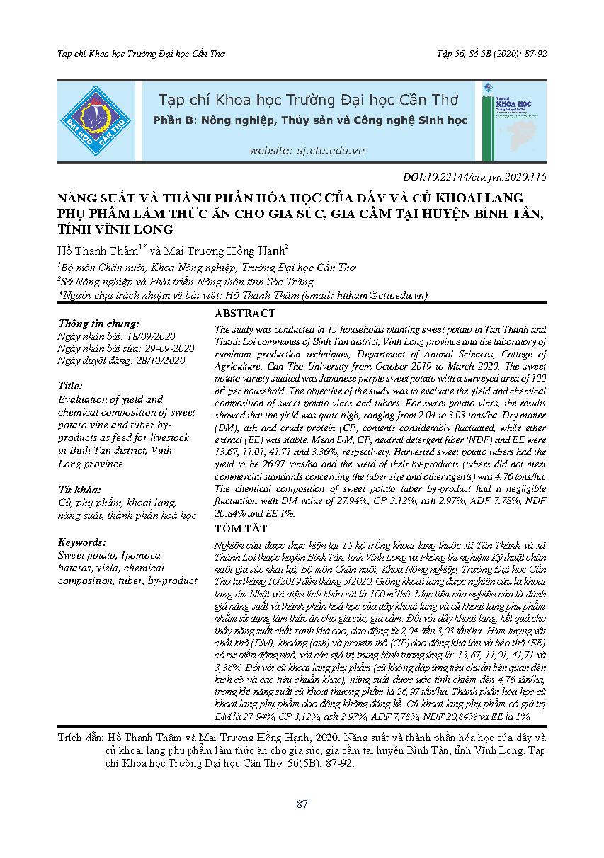 Năng suất và thành phần hóa học của dây và củ khoai lang phụ phẩm làm thức ăn cho gia súc, gia cầm tại huyện Bình Tân, tỉnh Vĩnh Long = Evaluation of yield and chemical composition of sweet potato vine and tuber byproducts as feed for livestock in Binh Tan district, Vinh Long province
