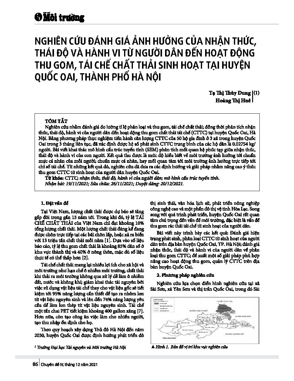 Nghiên cứu đánh giá ảnh hưởng của nhận thức, thái độ và hành vi từ người dân đến hoạt động thu gom, tái chế chất thải sinh hoạt tại huyện Quốc Oai, thành phố Hà Nội = Research to assess the effects of awareness, attitude and behaviors from people on gom collection and recycled waste in Quoc Oai District, Ha Noi
