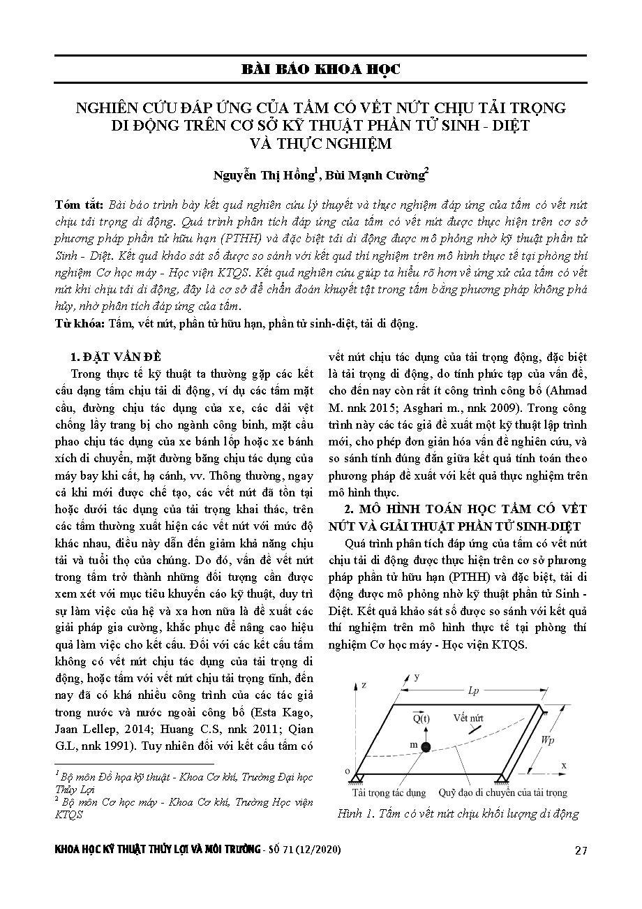 Nghiên cứu đáp ứng của tấm có vết nứt chịu tải trọng di động trên cơ sở kỹ thuật phần tử sinh - diệt và thực nghiệm = A study on the response of cracked plates under traversing moving mass by using finite element birth and death technique and experimental