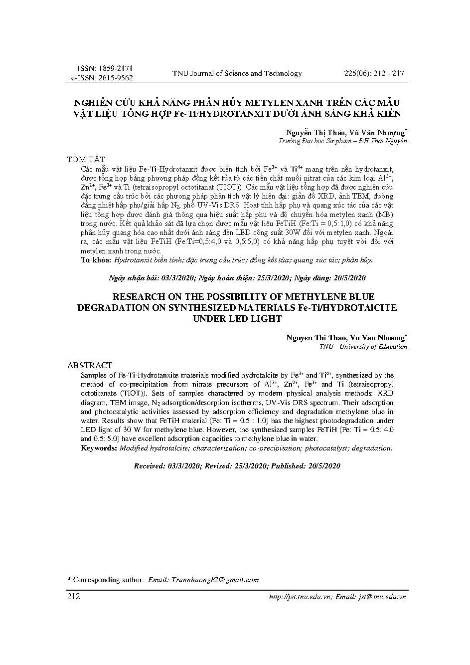 NGHIÊN CỨU KHẢ NĂNG PHÂN HỦY METYLEN XANH TRÊN CÁC MẪU VẬT LIỆU TỔNG HỢP Fe-Ti/HYDROTANXIT DƯỚI ÁNH SÁNG KHẢ KIẾNG HỢP Fe-Ti/HYDROTANXIT DƯỚI ÁNH SÁNG KHẢ KIẾN = RESEARCH ON THE POSSIBILITY OF METHYLENE BLUE DEGRADATION ON SYNTHESIZED MATERIALS Fe-Ti/HYDROTAlCITE UNDER LED LIGHT