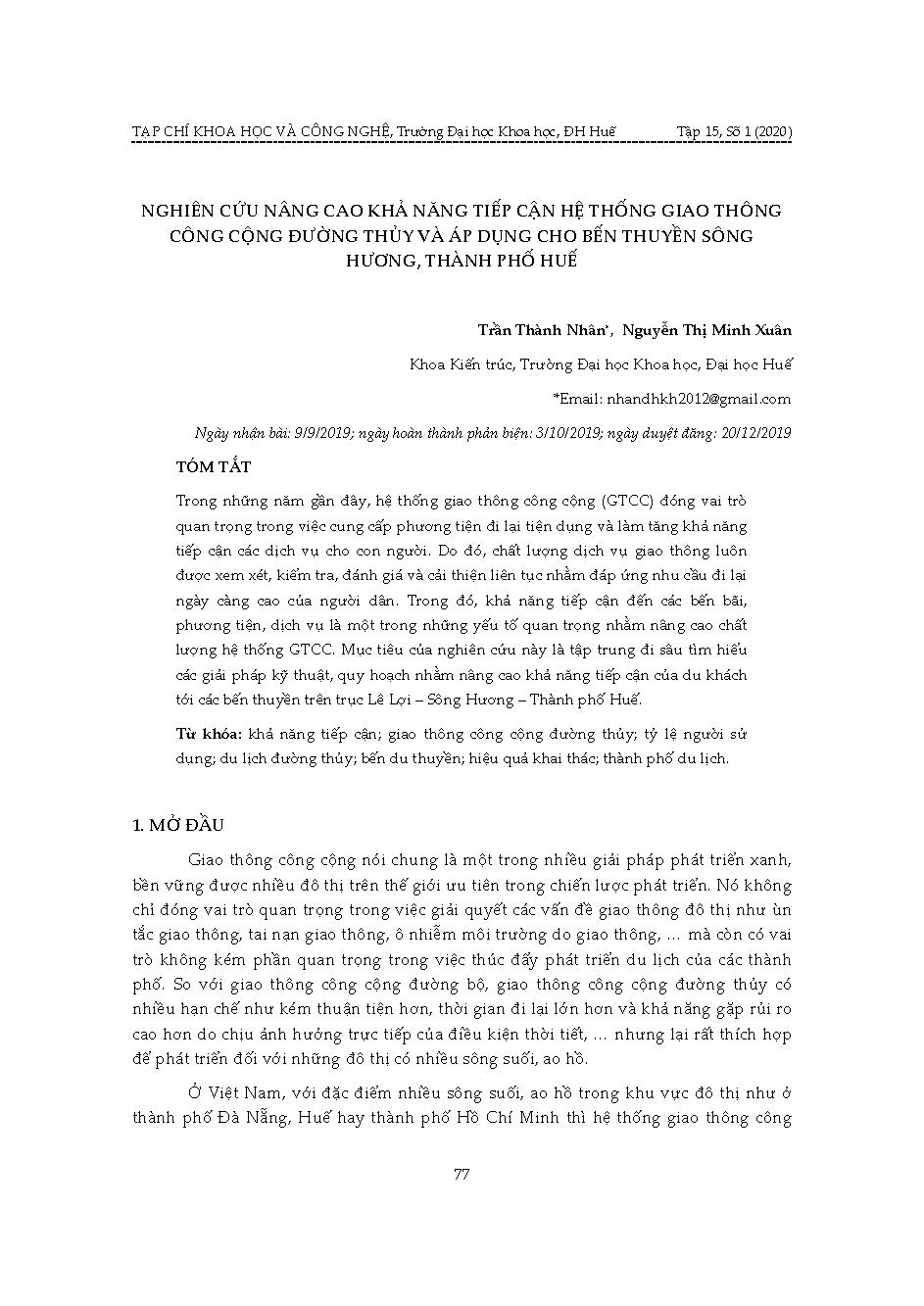 Nghiên cứu nâng cao khả năng tiếp cận hệ thống giao thông công cộng đường thủy và áp dụng cho bến thuyền sông Hương, thành phố Huế = A study on improving the accessibility of public transport on waterways and its application for cruise boats in Huong river, Hue city