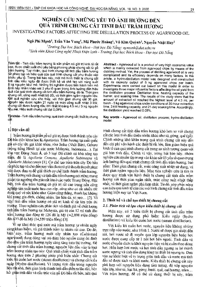 Nghiên cứu những yếu tố ảnh hưởng đến quá trình chưng cất tinh dầu trầm hương = Investigating factors affecting the distillation process of agarwood oil