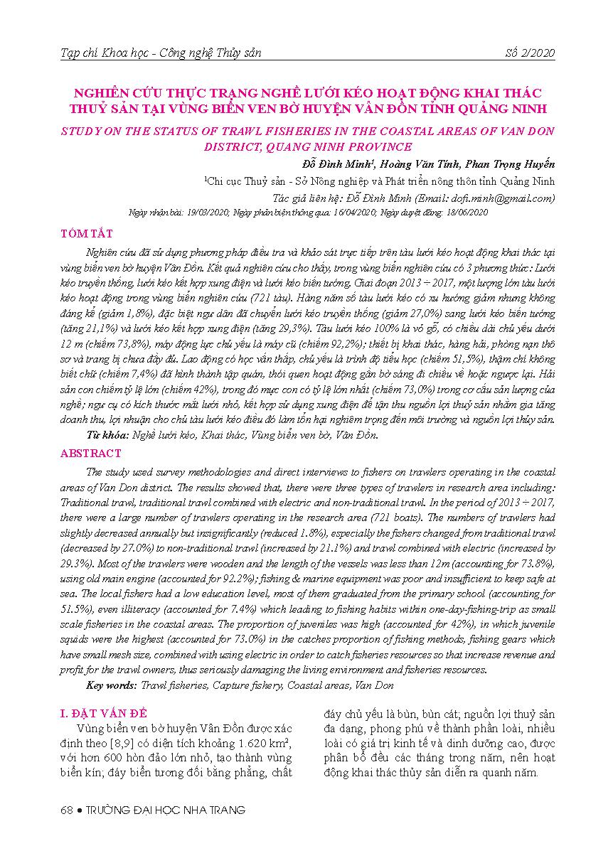 Nghiên cứu thực trạng nghề lưới kéo hoạt động khai thác thủy sản tại vùng biển ven bờ huyện Vân Đồng tỉnh Quảng Ninh = Study on the status of trawl fisheries in the coastal areas of Van Don district, Quang Ninh province