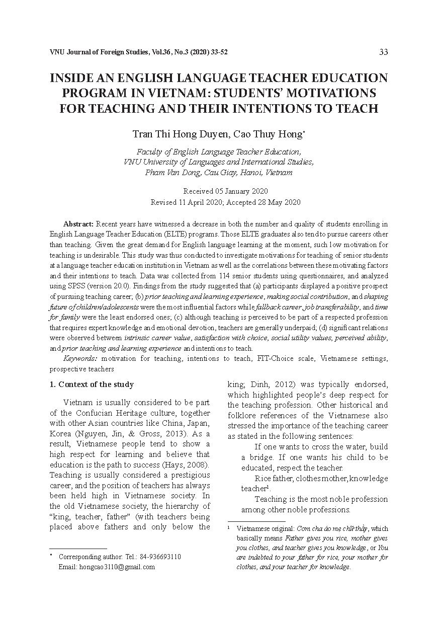 NGHIÊN CỨU VỀ ĐỘNG LỰC DẠY HỌC VÀ MỐI LIÊN HỆ VỚI Ý ĐỊNH THEO NGHỀ DẠY HỌC CỦA SINH VIÊN SƯ PHẠM TIẾNG ANH = INSIDE AN ENGLISH LANGUAGE TEACHER EDUCATION PROGRAM IN VIETNAM: STUDENTS’ MOTIVATIONS FOR TEACHING AND THEIR INTENTIONS TO TEACH
