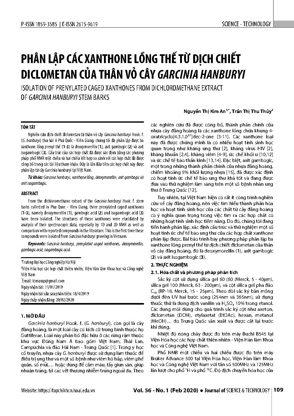 PHÂN LẬP CÁC XANTHONE LỒNG THẾ TỪ DỊCH CHIẾT DICLOMETAN CỦA THÂN VỎ CÂY GARCINIA HANBURYI = ISOLATION OF PRENYLATED CAGED XANTHONES FROM DICHLOROMETHANE EXTRACT OF GARCINIA HANBURYI STEM BARKS