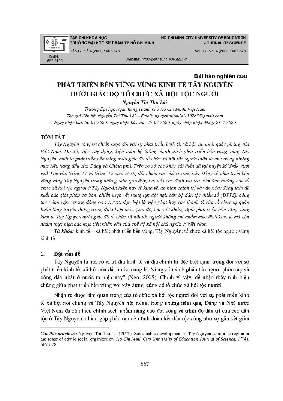 PHÁT TRIỂN BỀN VỮNG VÙNG KINH TẾ TÂY NGUYÊN DƯỚI GIÁC ĐỘ TỔ CHỨC XÃ HỘI TỘC NGƯỜI = SUSTAINABLE DEVELOPMENT OF TAY NGUYEN ECONOMIC REGION IN THE SENSE OF ETHNIC SOCIAL ORGANIZATION