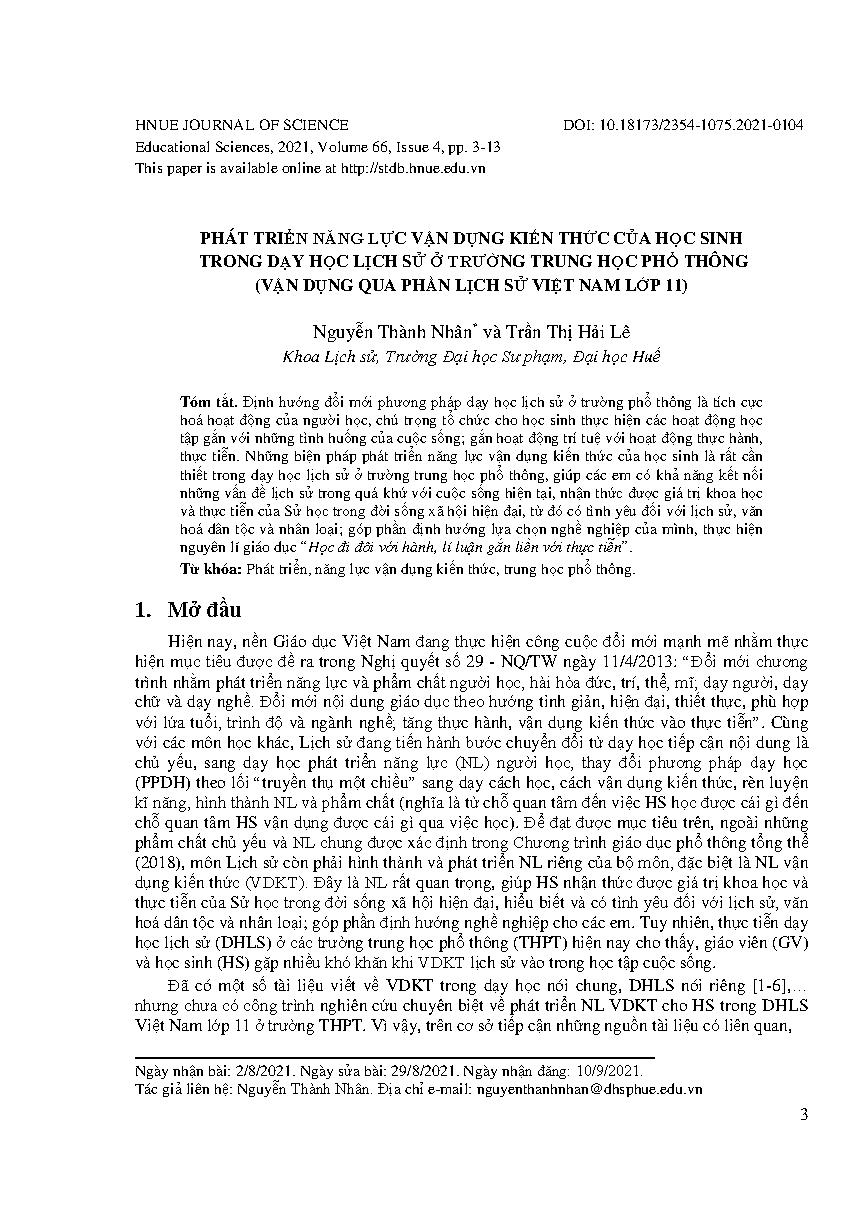 Phát triển năng lực vận dụng kiến thức của học sinh trong dạy học lịch sử ở trường trung học phổ thông (vận dụng qua phần lịch sử Việt Nam lớp 11) = Developing knowledge application competency of students in History teaching in high school (used through the History of Vietnam grade 11)