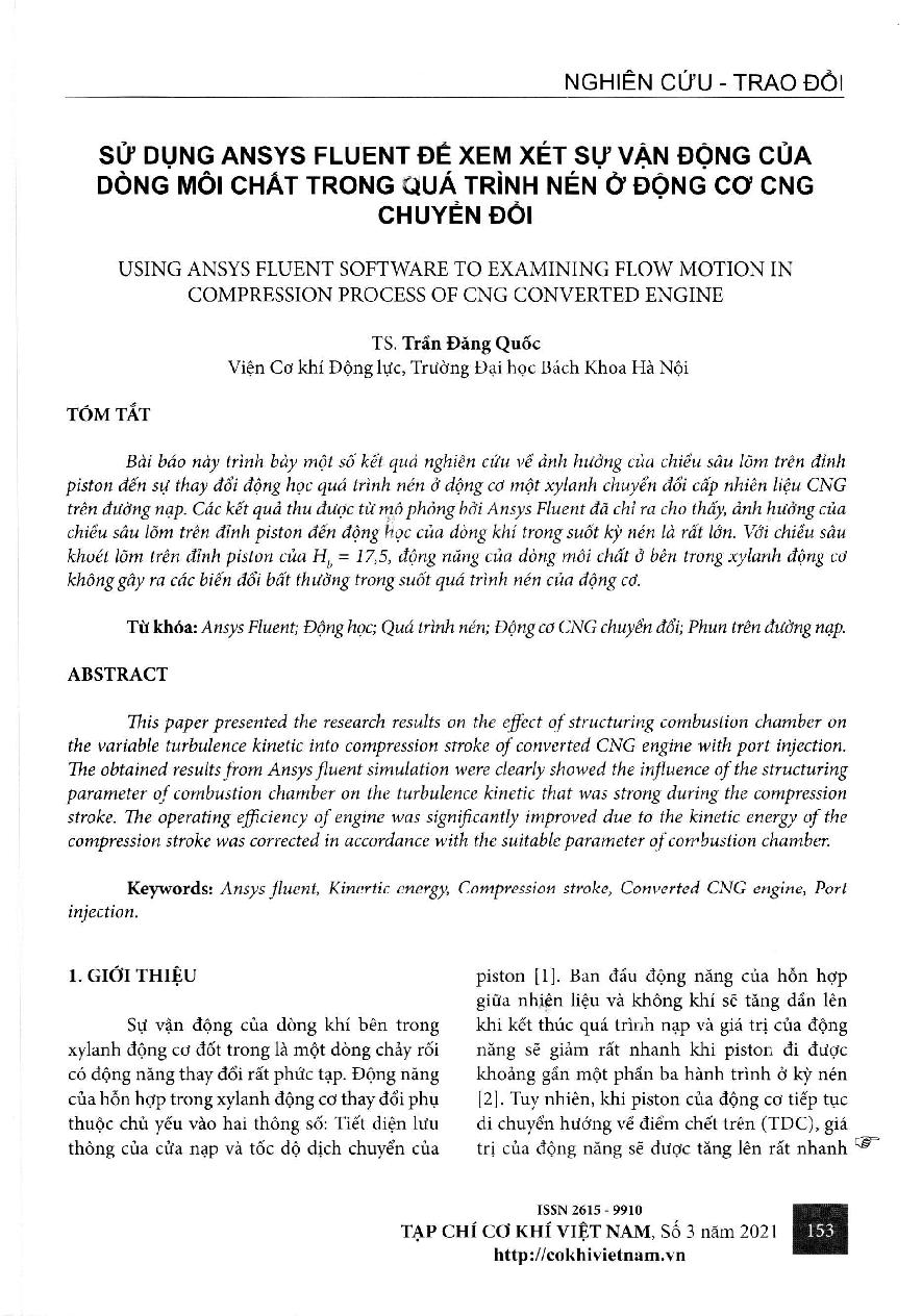 Sử dụng Ansys fluent để xem xét sự vận động của dòng môi chất trong quá trình nén ở động cơ CNG chuyền đồi. = Using ansys fluent software to examining flow motion in compression process of cng converted engine