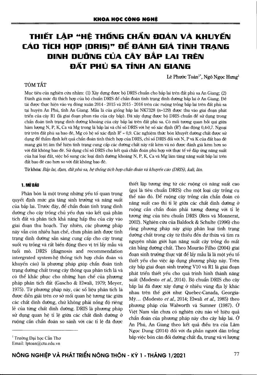 Thiết lập “hệ thống chẩn đoán và khuyến cáo tích hợp (DRIS)” để đánh giá tình trạng dinh dưỡng của cây bắp lai trên đất phù sa tỉnh An Giang = Establishing diagnosis and recommendation integrated system (dris) for evaluation of hybrid maize nutrient status in alluvial soil in an giang province