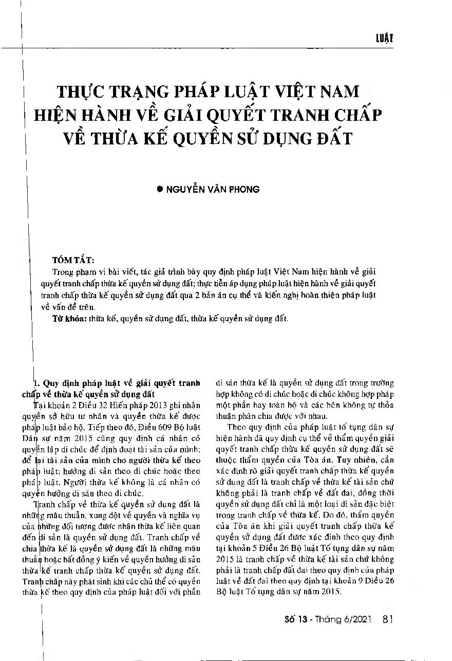 Thực trạng pháp luật Việt Nam hiện hành về giải quyết tranh chấp thừa kế quyền sử dụng đất = Current Vietnamese regulations on the settlement of disputes over inheritance of land use rights