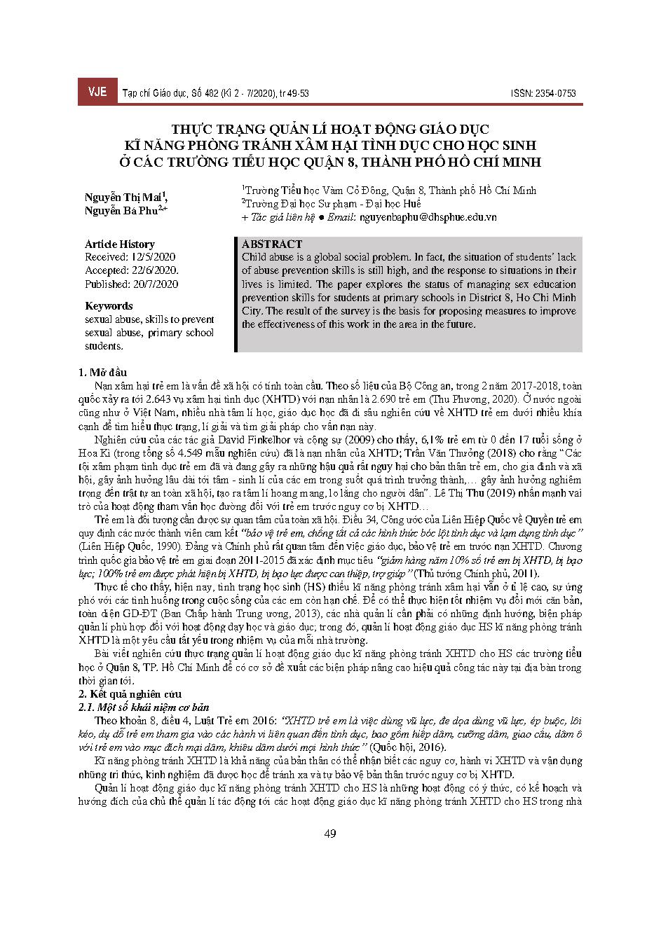 Thực trạng quản lí hoạt động giáo dục kĩ năng phòng tránh xâm hại tình dục cho học sinh ở các trường tiểu học quận 8, Thành phố Hồ Chí Minh = Current situation of management of sexual abuse prevention skills education for students in primary schools in District 8, Ho Chi Minh City
