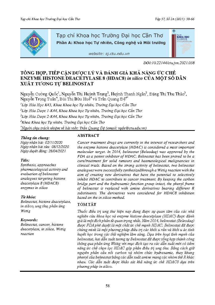 Tổng hợp, tiếp cận dược lý và đánh giá khả năng ức chế enzyme histone deacetylase 8 (HDAC8) in silico của một số dẫn xuất tương tự belinostat = Synthesis, approaches pharmacological activity and evaluation of belinostat analogues targeting histone deacetylase 8 (HDAC8) enzymes in silico