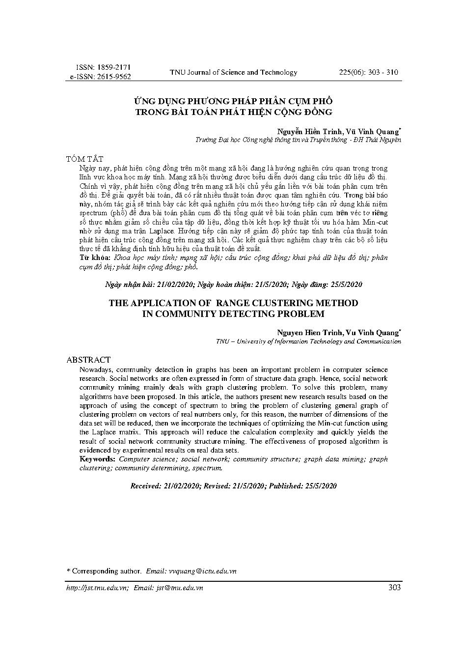 ỨNG DỤNG PHƯƠNG PHÁP PHÂN CỤM PHỔ TRONG BÀI TOÁN PHÁT HIỆN CỘNG ĐỒNG = THE APPLICATION OF RANGE CLUSTERING METHOD IN COMMUNITY DETECTING PROBLEM
