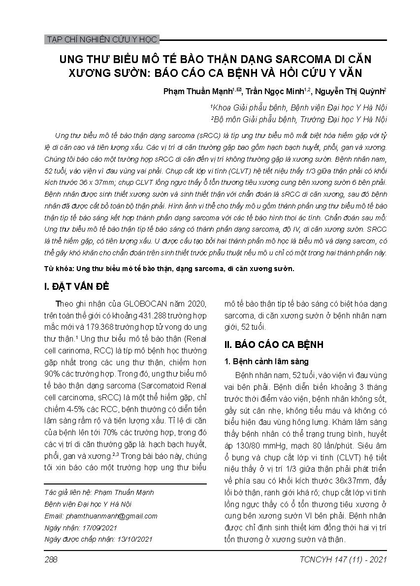 Ung thư biểu mô tế bào thận dạng sarcoma di căn xương sườn: Báo cáo ca bệnh và hồi cứu y văn = Sarcomatoid renal cell carcinoma with rib metastasis: A rare case report and review of the literature