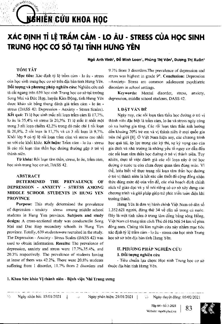 Xác định tỉ lệ trầm cảm - lo âu - stress của học sinh trung học cơ sở tại tỉnh Hưng Yên = Determined the prevalence of depression - anxiety - stress among middle school students in Hung Yen province