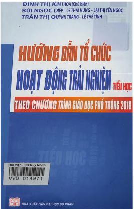 Hướng dẫn tổ chức hoạt động trải nghiệm tiểu học theo chương trình giáo dục phổ thông 2018