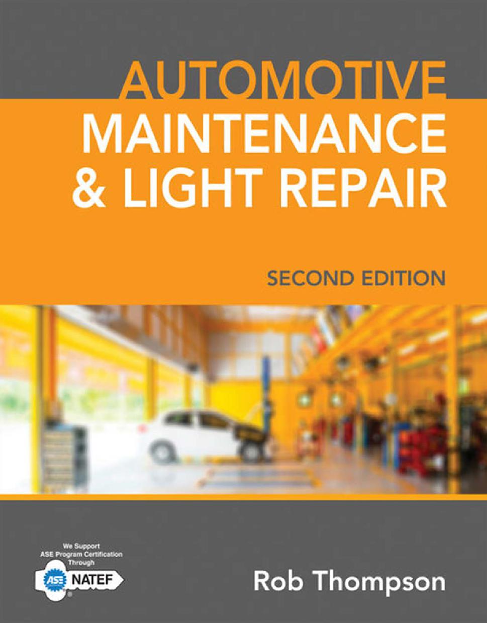 Automotive maintenance and light repair