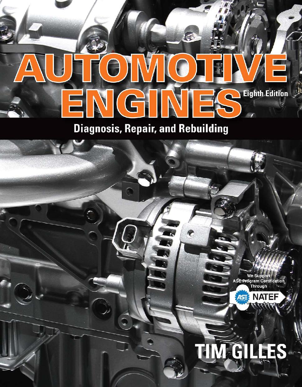 Automotive engines : Diagnosis, repair, and rebuilding