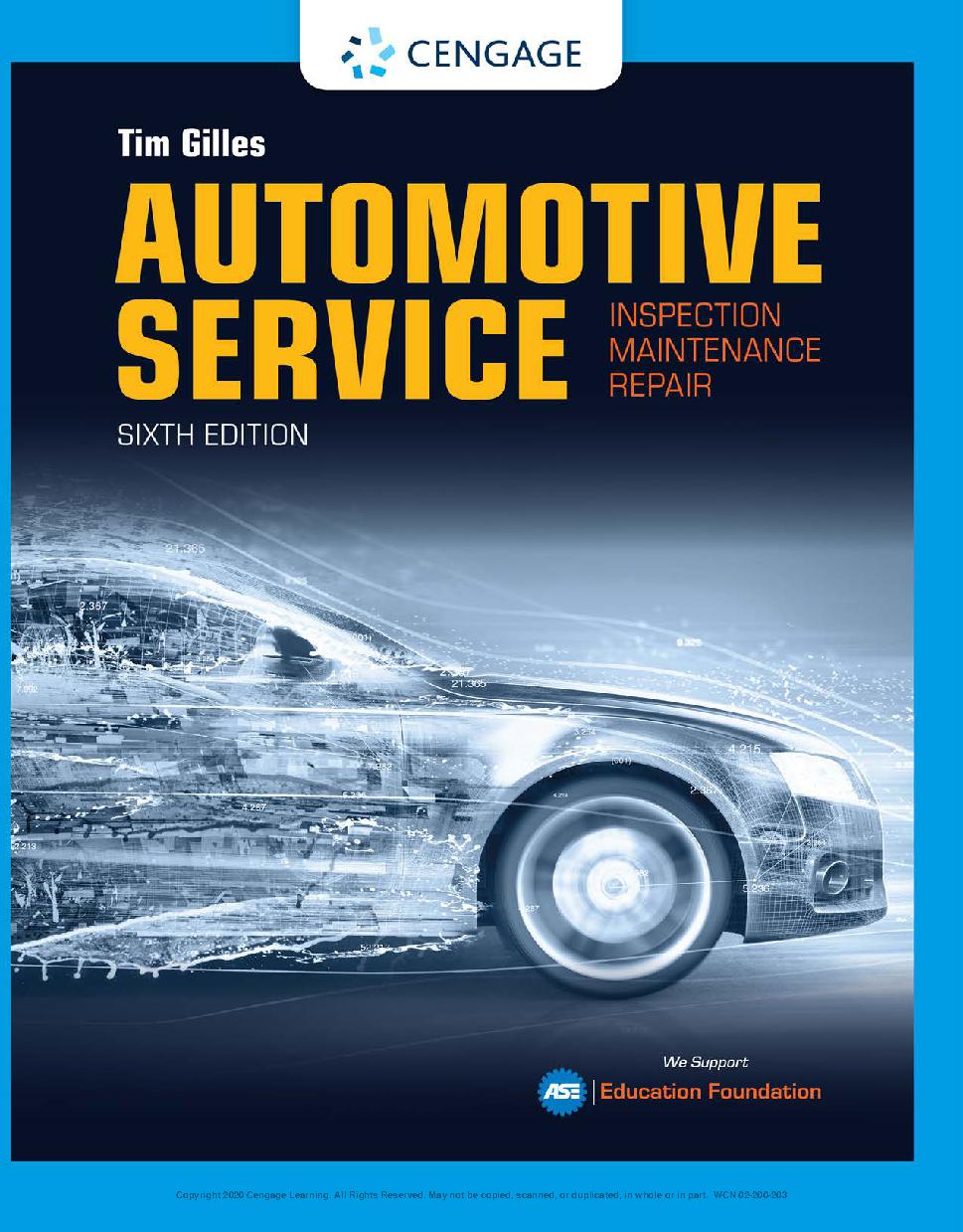 Automotive service : Inspection, maintenance, repair