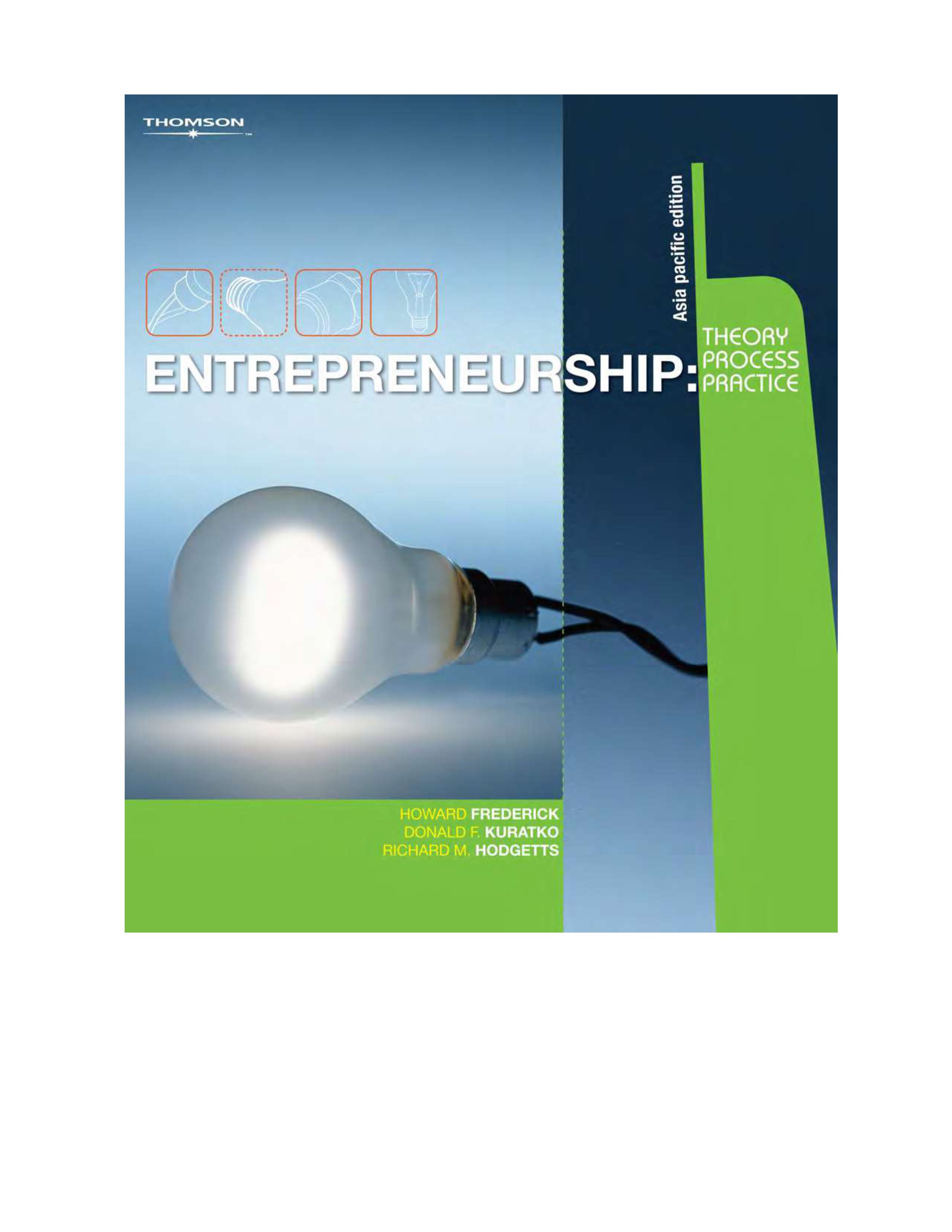 Entrepreneurship : Theory, Process, and Practice
