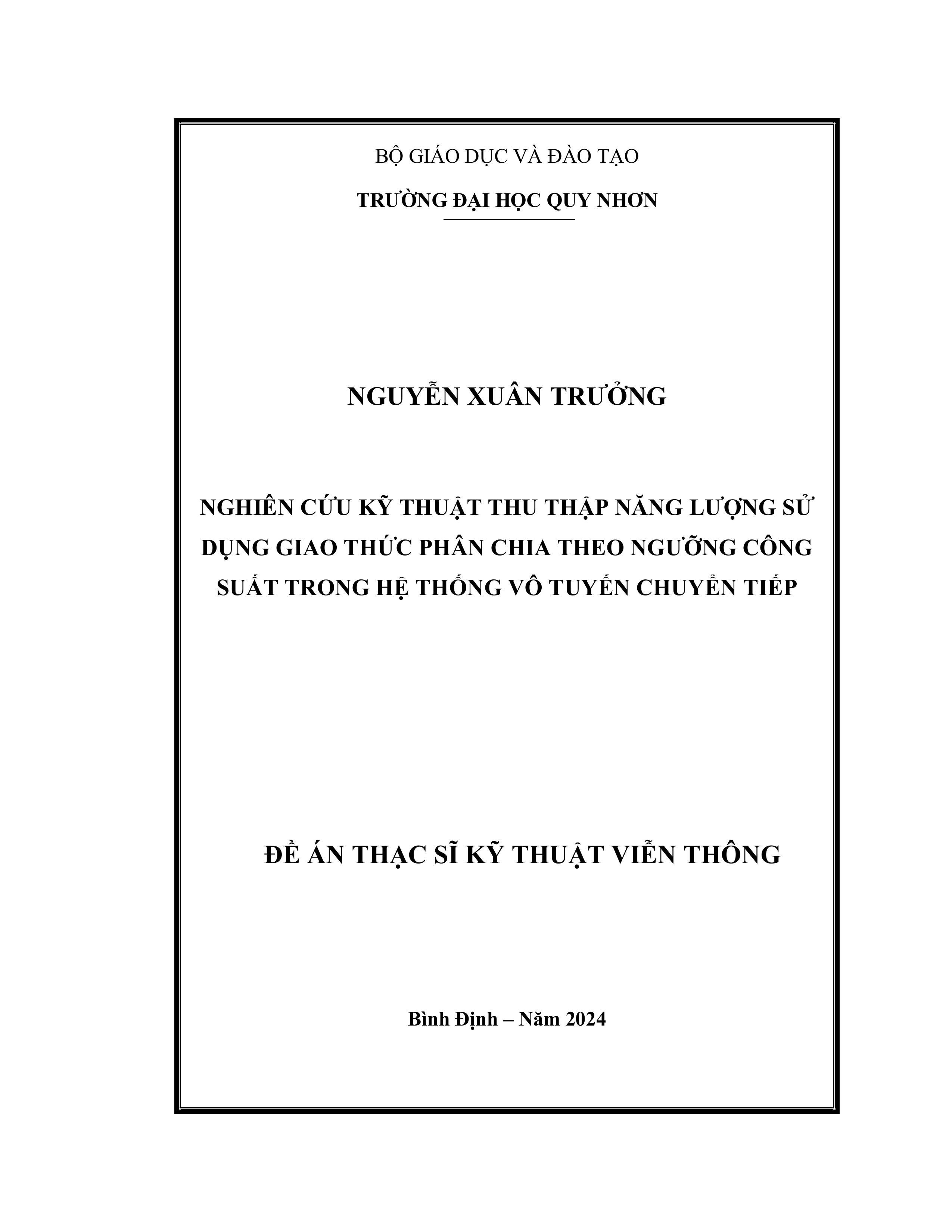 Nghiên cứu kỹ thuật thu thập năng lượng sử dụng giao thức phân chia theo ngưỡng công suất trong hệ thống vô tuyến chuyển tiếp