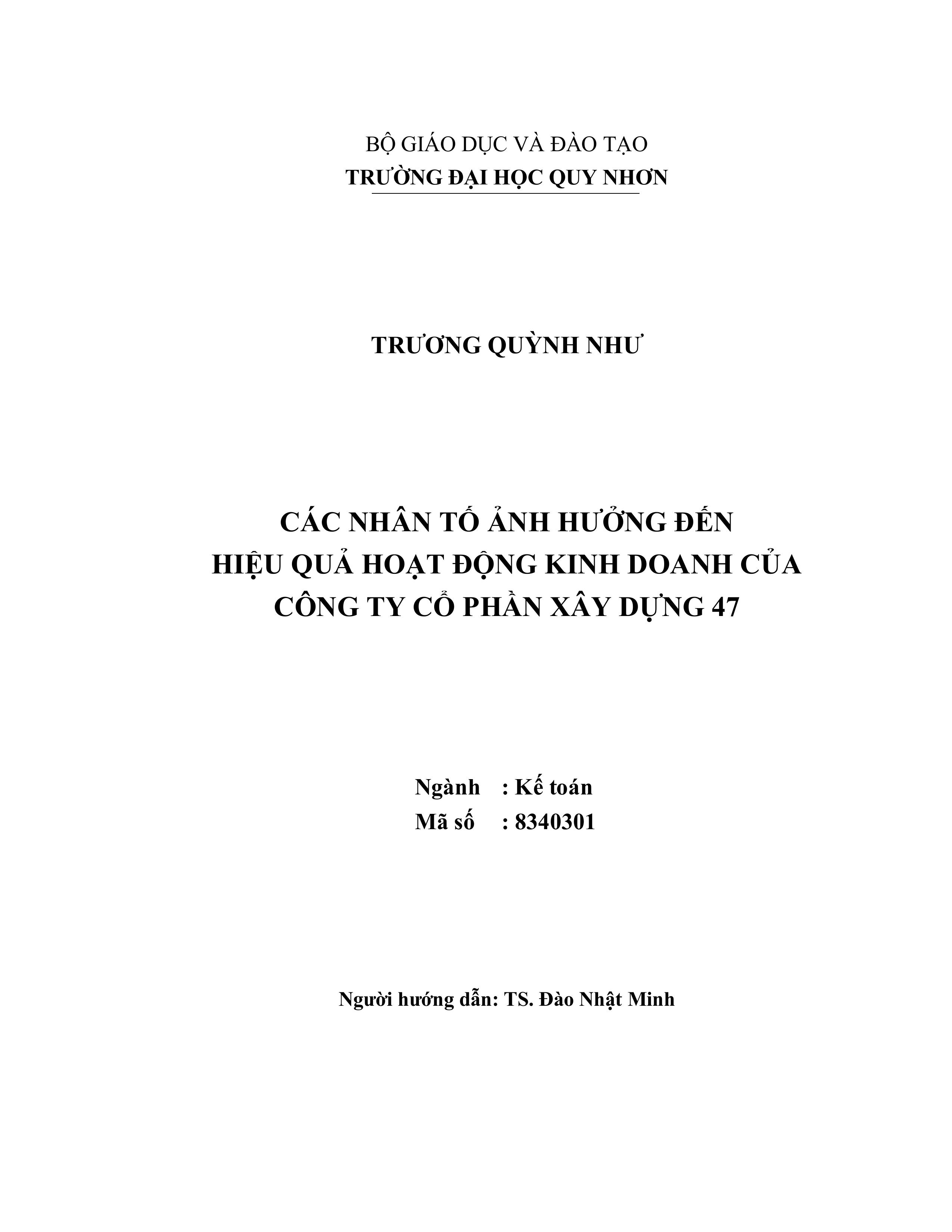 Các nhân tố ảnh hưởng đến hiệu quả hoạt động kinh doanh của Công ty Cổ phần Xây dựng 47