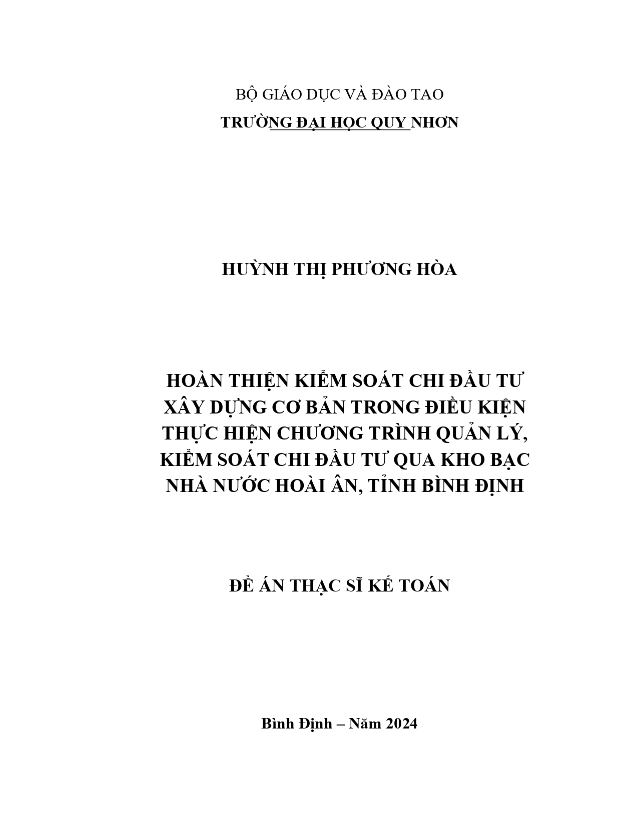 Hoàn thiện kiểm soát chi đầu tư xây dựng cơ bản trong điều kiện thực hiện chương trình quản lý, kiểm soát chi đầu tư qua Kho bạc Nhà nước Hoài Ân, tỉnh Bình Định