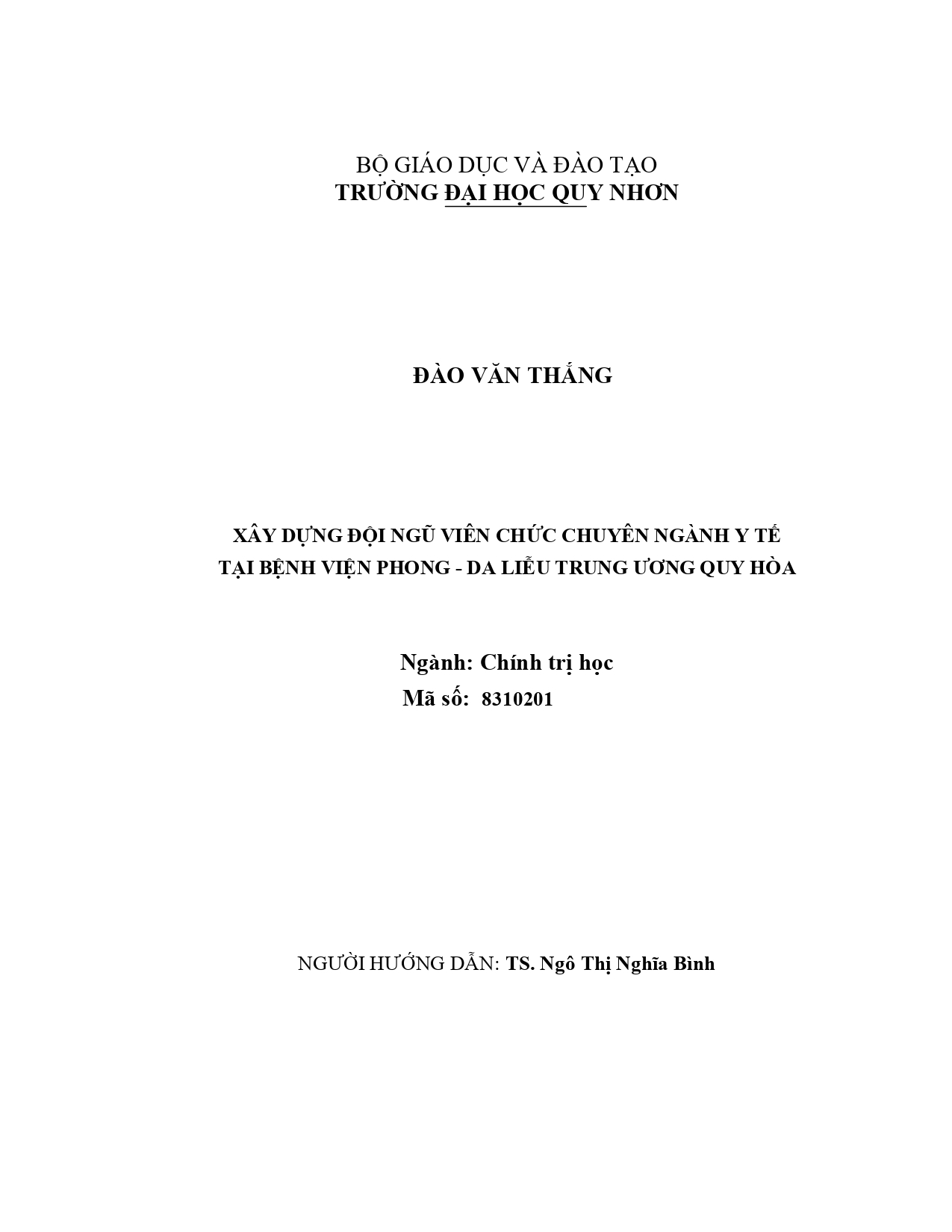 Xây dựng đội ngũ viên chức chuyên ngành y tế tại Bệnh viện Phong – Da liễu Trung ương Quy Hòa