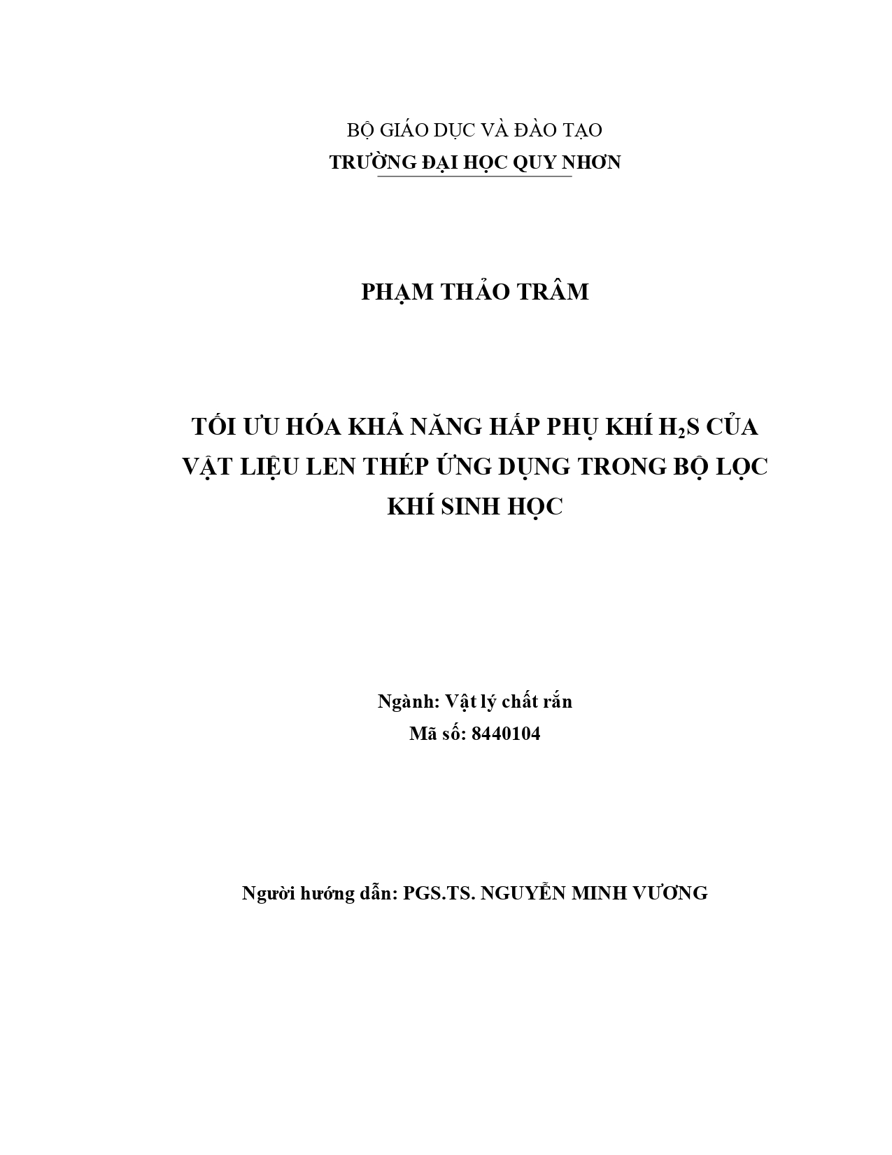 Tối ưu hoá khả năng hấp phụ khí H2S của vật liệu len thép ứng dụng trong bộ lọc khí sinh học