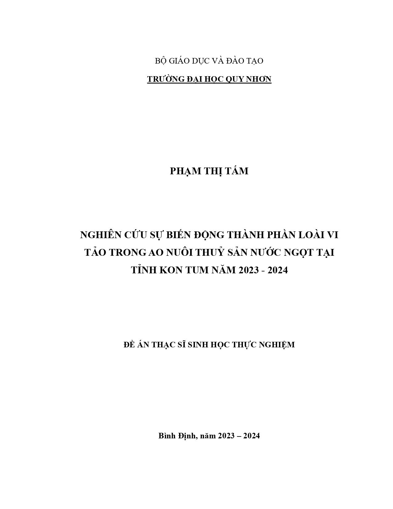 Nghiên cứu biến động thành phần loài vi tảo trong ao nuôi thuỷ sản nước ngọt tại Kon Tum trong năm 2023 - 2024