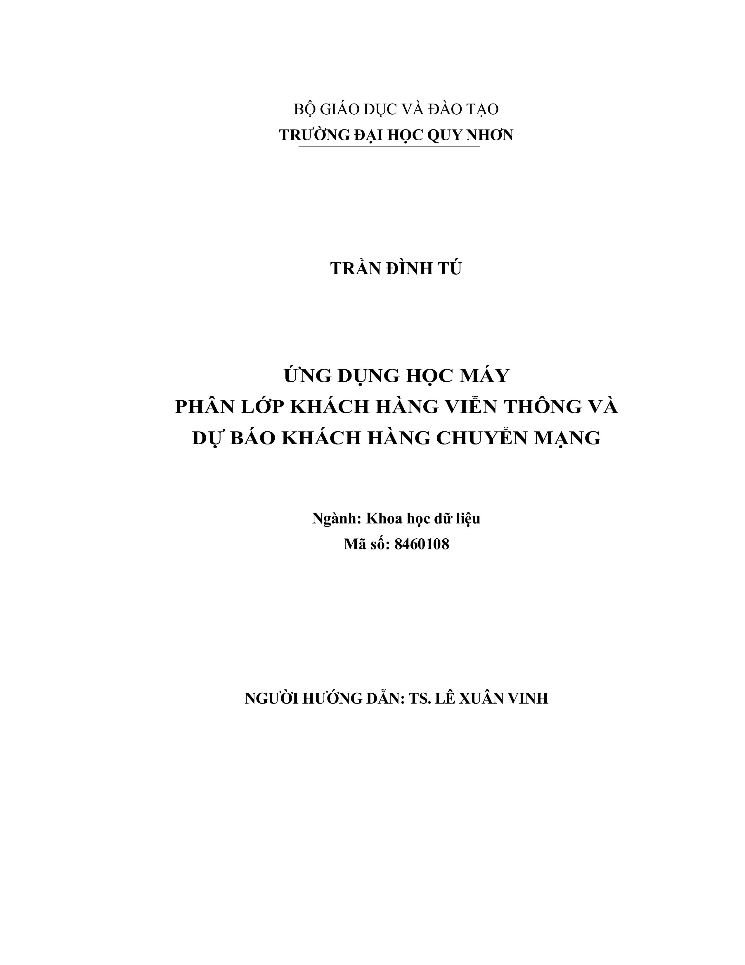 Ứng dụng học máy phân lớp khách hàng viễn thông và dự báo khách hàng chuyển mạng
