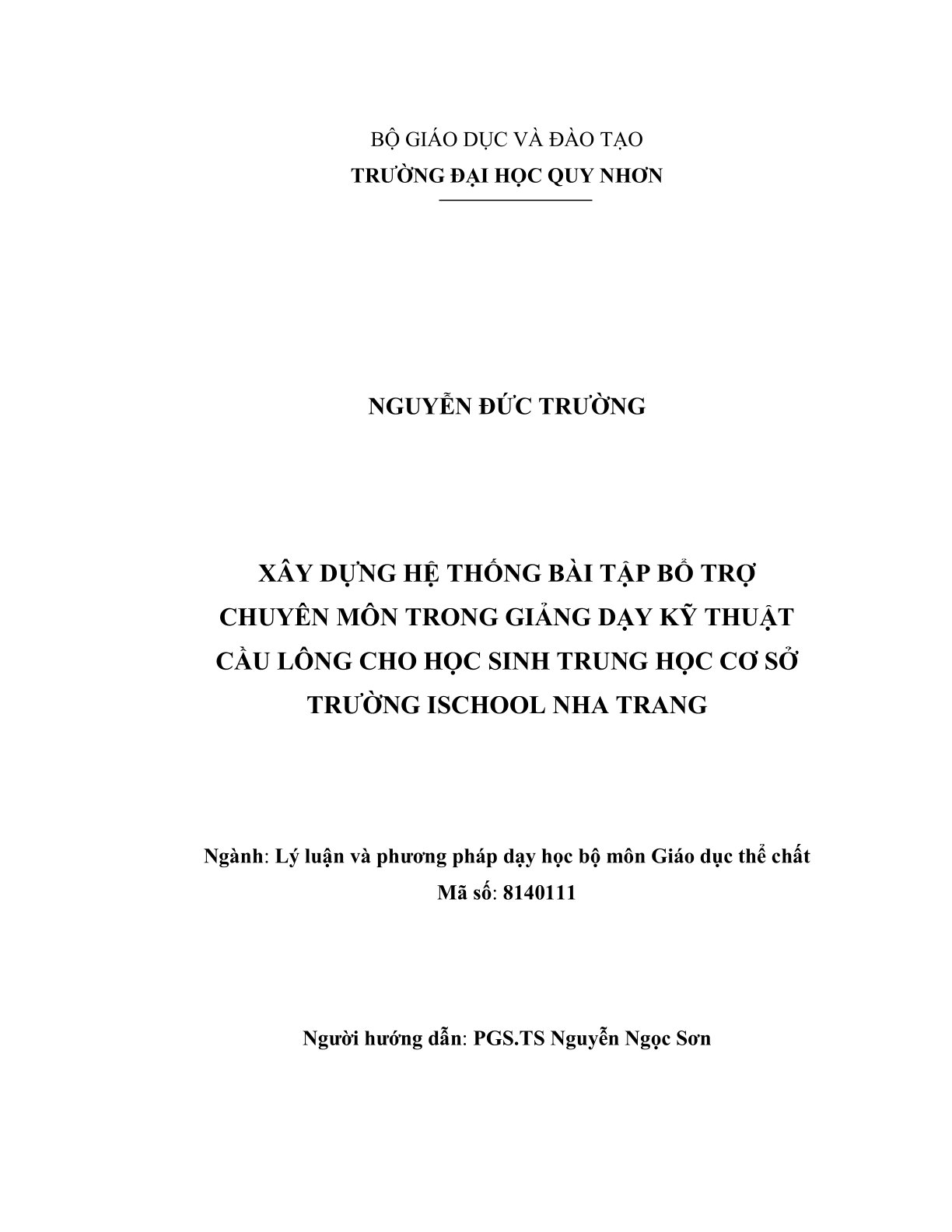 Xây dựng hệ thống bài tập bổ trợ chuyên môn trong giảng dạy kỹ thuật cầu lông cho học sinh trung học cơ sở Trường Ischool Nha Trang