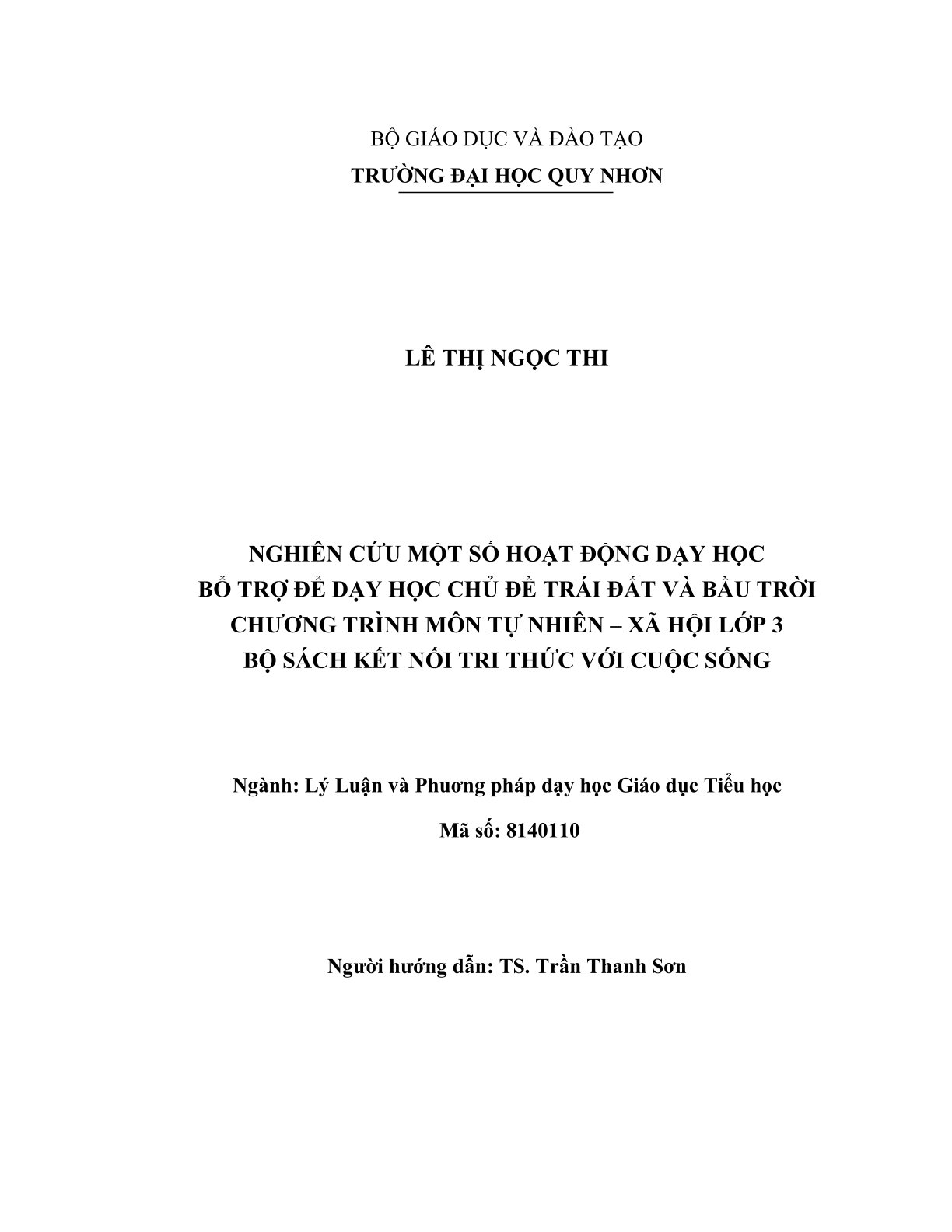 Nghiên cứu một số hoạt động dạy học bổ trợ để dạy học chủ đề Trái đất và bầu trời chương trình môn Tự nhiên - Xã hội lớp 3 bộ sách Kết nối tri thức với cuộc sống