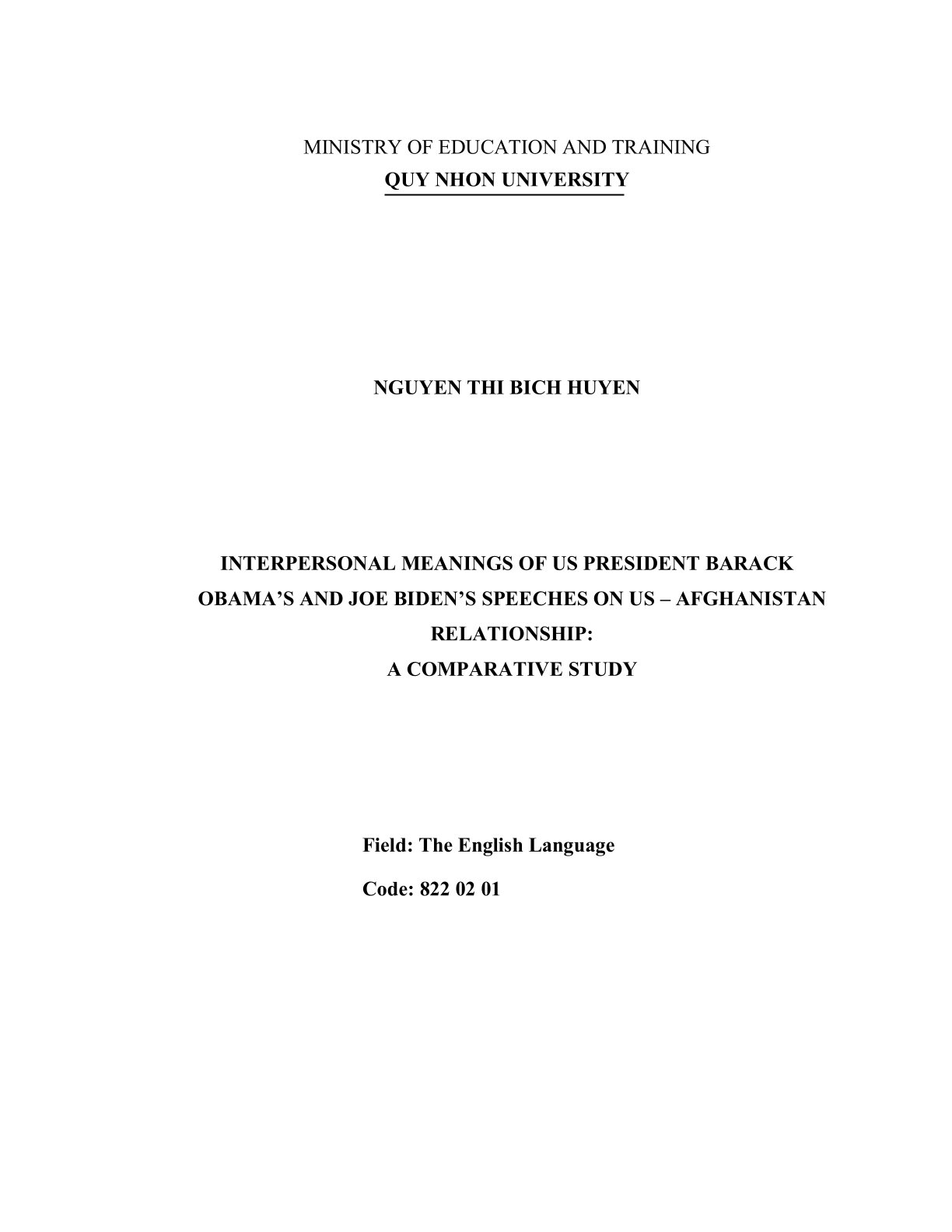 Interpersonal meaings of US President Biden's and Obama's speeches on US - Afghanistan relationship: A comparative study