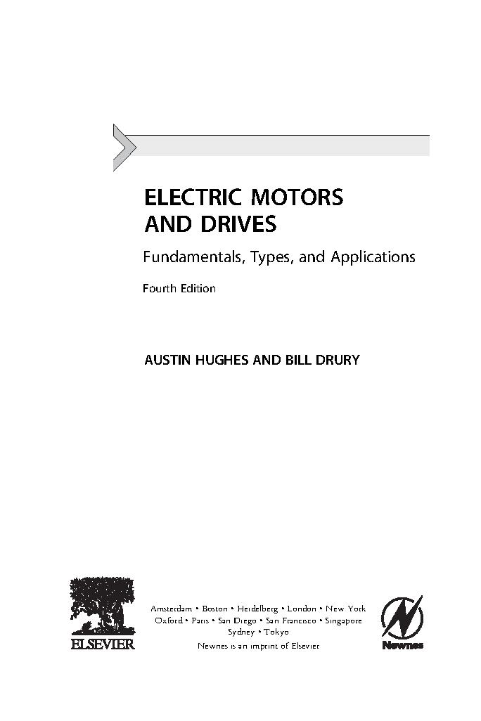 Electric motors and drivers : Fundamentals, types, and applications