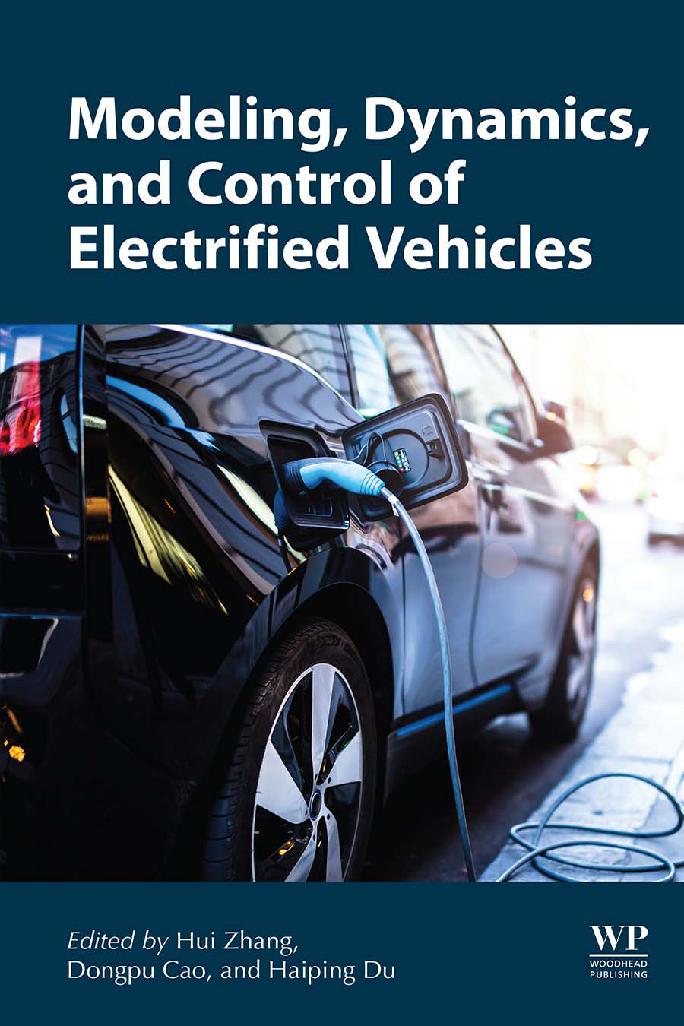 Modeling, dynamics, and control of electrified vehicles