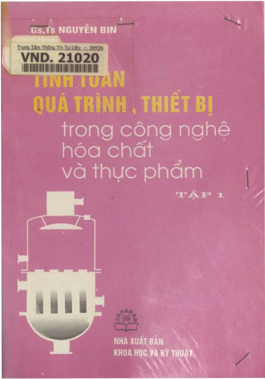 Tính toán quá trình, thiết bị trong công nghệ hoá chất và thực phẩm