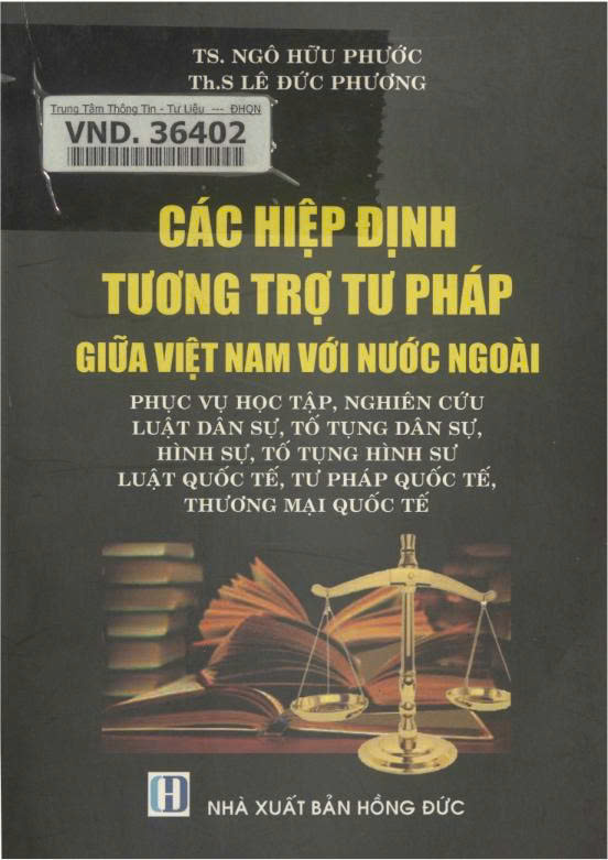 Các hiệp định tương trợ tư pháp giữa Việt Nam với nước ngoài