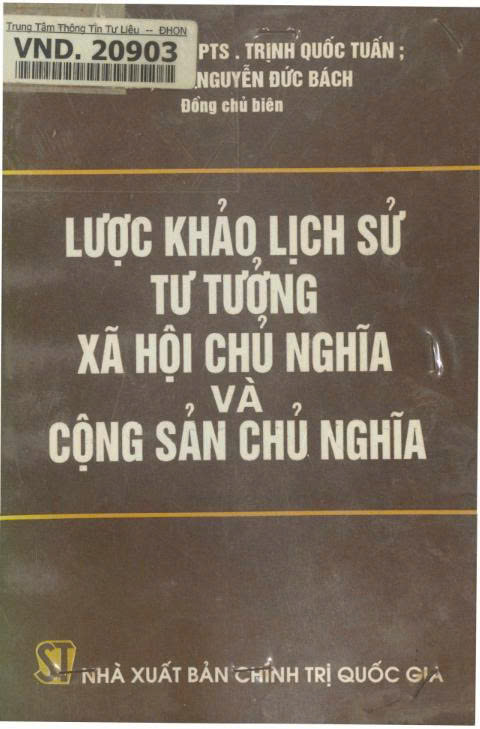 Lược khảo lịch sử tư tưởng xã hội chủ nghĩa và cộng sản chủ nghĩa